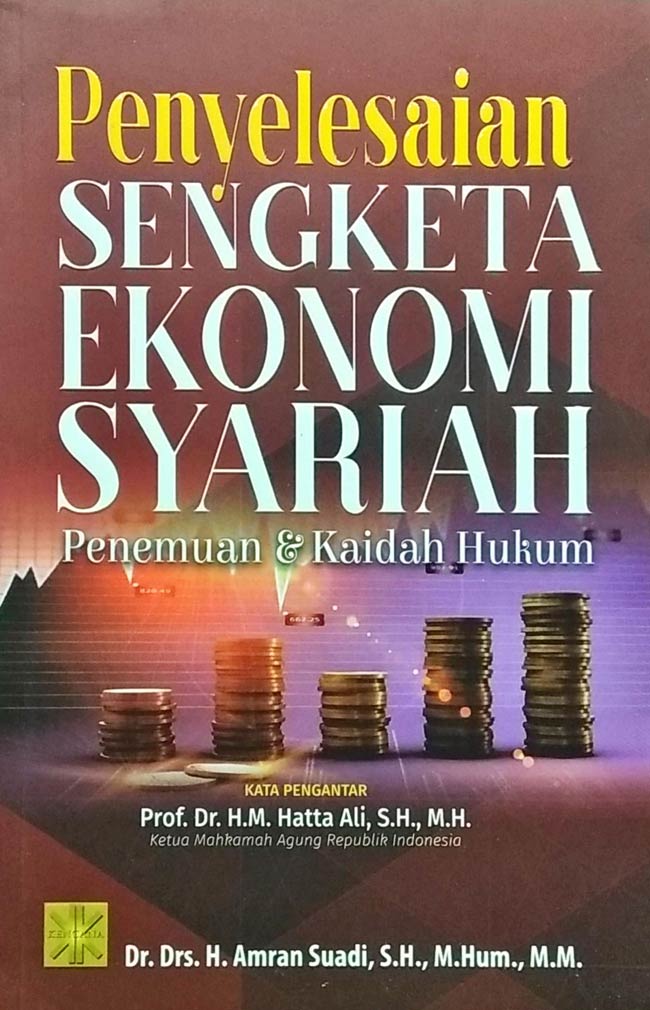 Penyelesaian Sengketa Ekonomi Syariah
